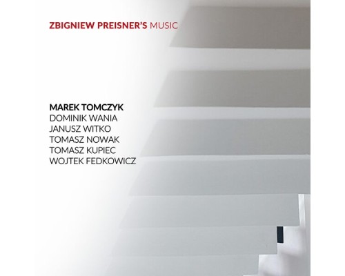 Marek Tomczyk - ZBIGNIEW PREISNER'S MUSIC