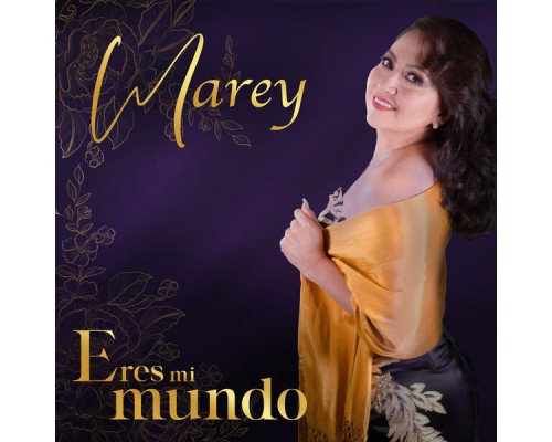 Marey - Eres Mi Mundo