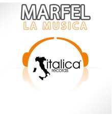 Marfel - La musica