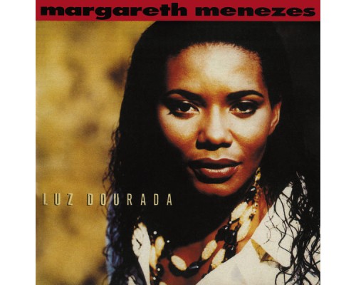 Margareth Menezes - Luz Dourada