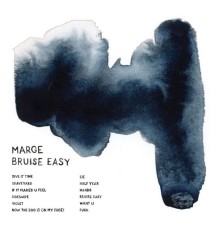 Marge - Bruise Easy