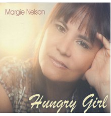 Margie Nelson - Hungry Girl