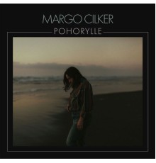 Margo Cilker - Pohorylle