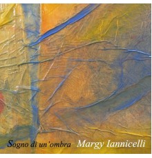 Margy Iannicelli - Margy Iannicelli