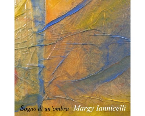 Margy Iannicelli - Margy Iannicelli