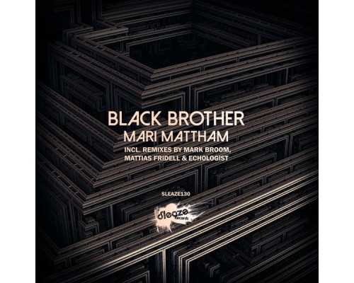 Mari Mattham - Black Brother