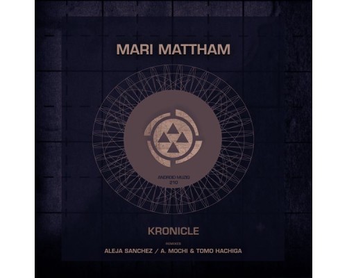 Mari Mattham - Kronicle