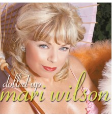 Mari Wilson - Dolled Up