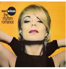 Mari Wilson - The Rhythm Romance