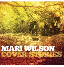 Mari Wilson - Cover Stories