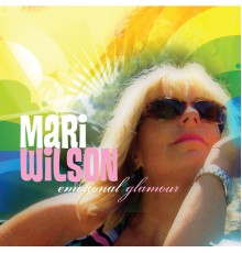 Mari Wilson - Emotional Glamour