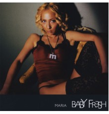 Maria - Baby Fresh