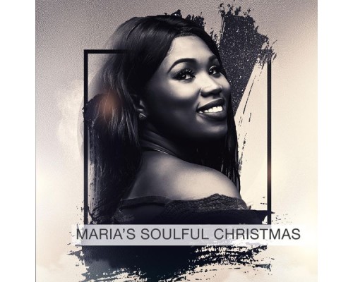 Maria - Maria's Soulful Christmas