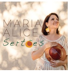 Maria Alice - Sertões