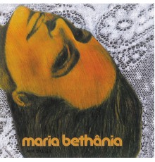 Maria Bethania - Maria Bethânia