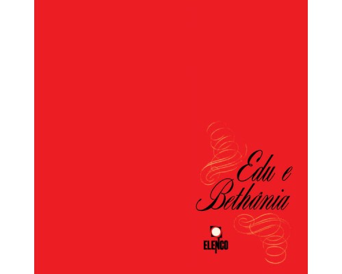 Maria Bethânia - Edu E Bethânia