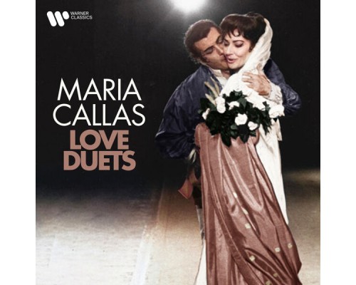 Maria Callas - Love Duets