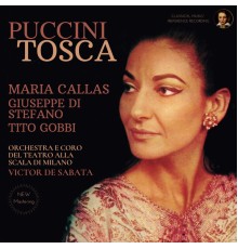 Maria Callas, Victor De Sabata, Orchestra Del Teatro Alla Scala Di Milano, Giacomo Puccini - Puccini: Tosca by Maria Callas