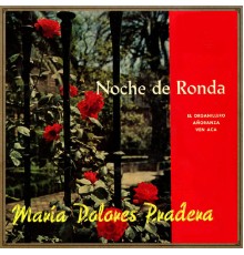 Maria Dolores Pradera - Noche de Ronda