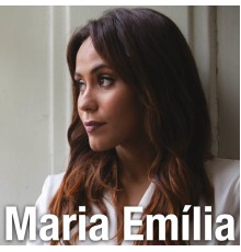Maria Emilia - Maria Emília