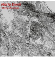 Maria Emrik - Merry Christmas