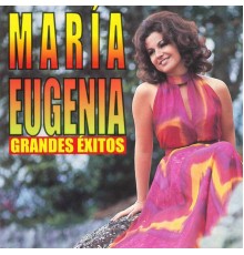 Maria Eugênia - Grandes Éxitos