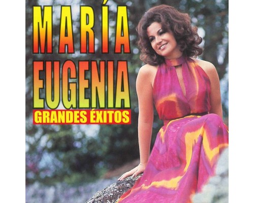 Maria Eugênia - Grandes Éxitos