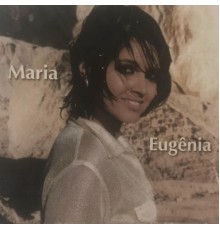 Maria Eugênia - Pindorama