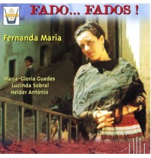 Maria Fernanda - Fados... Fados !