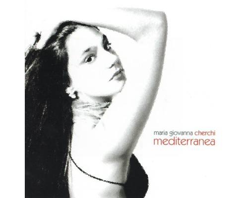 Maria Giovanna Cherchi - Mediterranea