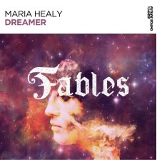 Maria Healy - Dreamer