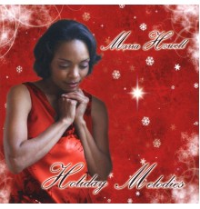 Maria Howell - Holiday Melodies