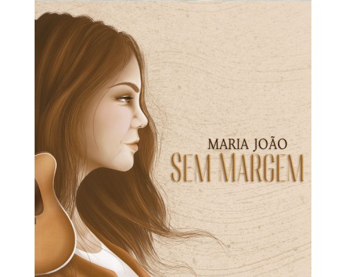 Maria João - Sem Margem