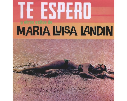 Maria Luisa Landin - Te Espero