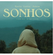 Maria Luiza Jobim - Sonhos