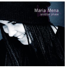 Maria Mena - Another Phase