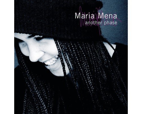 Maria Mena - Another Phase