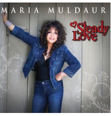 Maria Muldaur - Steady Love