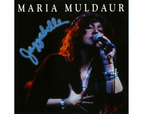 Maria Muldaur - Jazzabelle