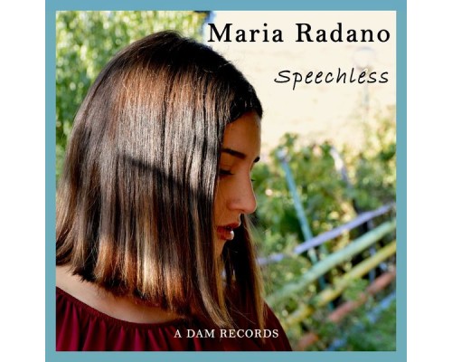 Maria Radano - Speechless