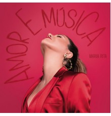 Maria Rita - Amor E Música