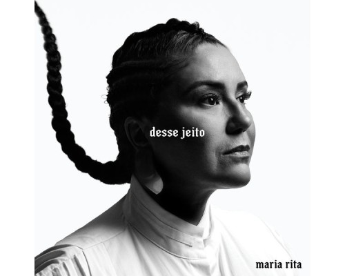 Maria Rita - Desse Jeito