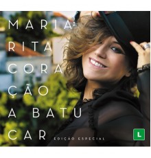 Maria Rita - Coração A Batucar - Edição Especial (Live)