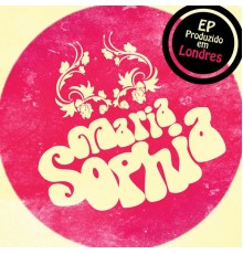 Maria Sophia - Maria Sophia