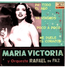 Maria Victoria - Ya Vivimos