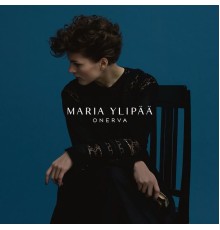 Maria Ylipää - Onerva