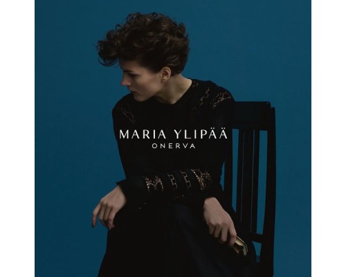 Maria Ylipää - Onerva