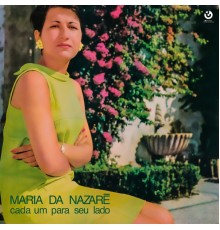 Maria da Nazaré - Cada Um Para Seu Lado