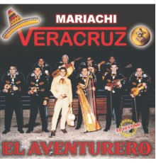 Mariachi Veracruz - El Aventurero