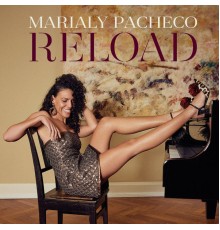 Marialy Pacheco - Reload